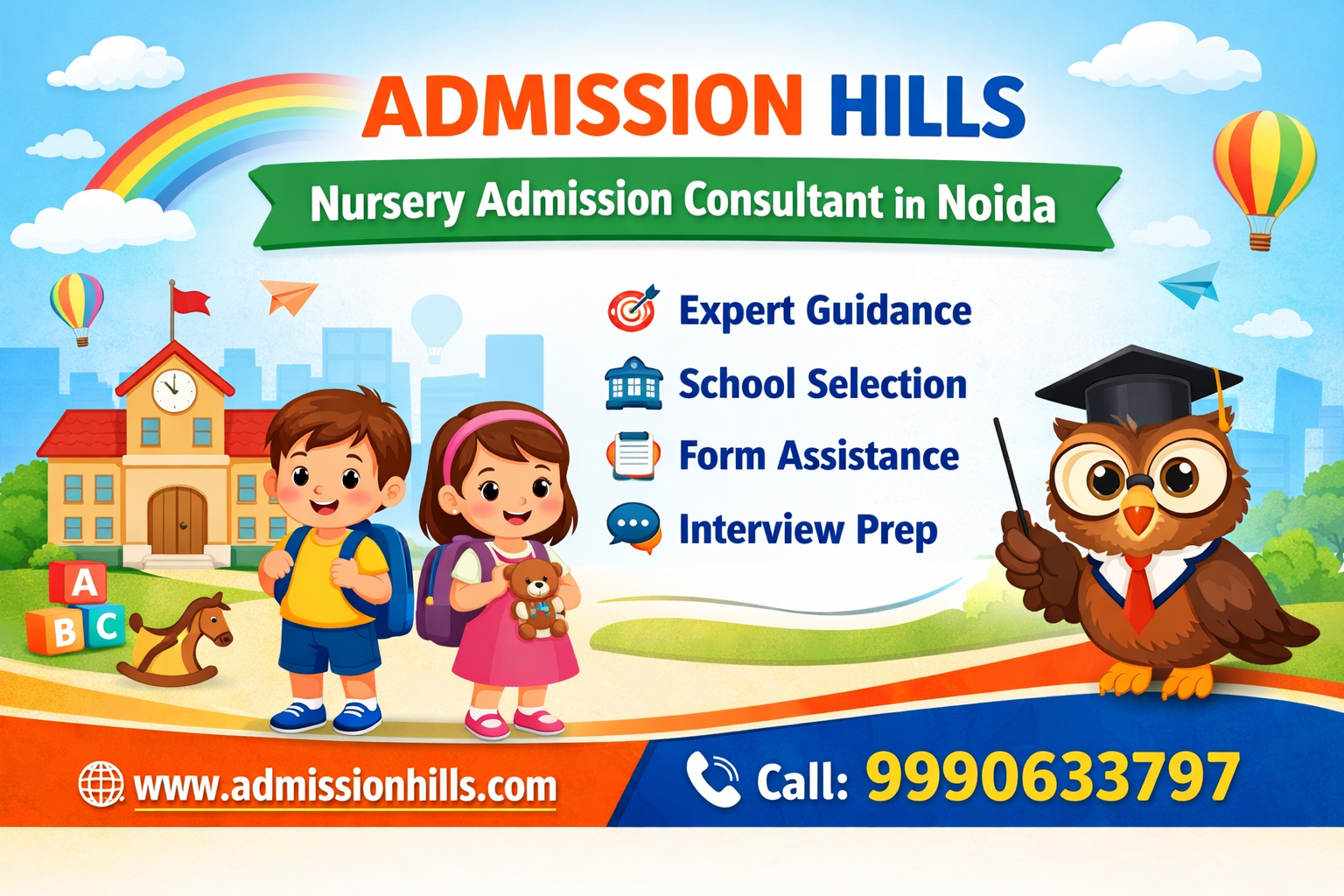 ADMISSION HILLS - Nursery Admission Consultant in Noida